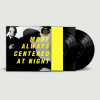 Moby - Always Centered At Night (LP) Moby - Always Centered At Night (LP)