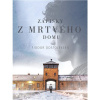 Zápisky z mrtvého domu Zápisky z mrtvého domu