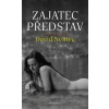 Zajatec představ Zajatec představ