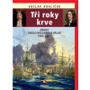 Tři roky krve Tři roky krve
