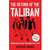 The Return of the Taliban - Hassan Abbas, Yale University Press The Return of the Taliban - Hassan Abbas, Yale University Press