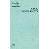 Saša, vynes smeti - Natalia Vorožbyt Saša, vynes smeti - Natalia Vorožbyt