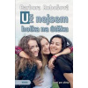 Už nejsem holka na útěku - Robošová Barbora Už nejsem holka na útěku - Robošová Barbora