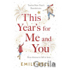This Year's For Me and You - Emily Bell This Year's For Me and You - Emily Bell