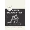 30-dňová cesta bojovníka 30-dňová cesta bojovníka