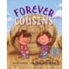 Forever Cousins - Jonathan Nelson, Laurel Goodluck Forever Cousins - Jonathan Nelson, Laurel Goodluck