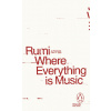 Where Everything Is Music (Brožovaná) Where Everything Is Music (Brožovaná)