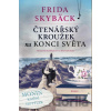 Čtenářský kroužek na konci světa - Frida Skybäck Čtenářský kroužek na konci světa - Frida Skybäck