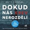 Dokud nás krev nerozdělí Dokud nás krev nerozdělí