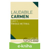 E-kniha Laudabile Carmen – část I - Eva Kuťáková E-kniha Laudabile Carmen – část I - Eva Kuťáková