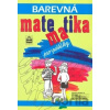 Barevná matematika pro páťáky - Michaela Kaslová Barevná matematika pro páťáky - Michaela Kaslová