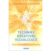 Denningová Melita: Techniky kreativní vizualizace (Technika násobení - účinný způsob, jak rozmnožit to, co už máte; Technika nabíjení; Technika hvězdy; Kreativní plán relaxace; ... ( 220 str. B5) (vyd Denningová Melita: Techniky kreativní vizualizace (Technika násobení - účinný způsob, jak rozmnožit to, co už máte; Technika nabíjení; Technika hvězdy; Kreativní plán relaxace; ... ( 220 str. B5) (vyd