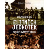 Encyklopedie elitních jednotek druhé světové války - Michael E. Haskew Encyklopedie elitních jednotek druhé světové války - Michael E. Haskew