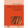 Proces, kánon, recepcia - Pašteková Soňa Proces, kánon, recepcia - Pašteková Soňa
