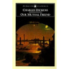 Our Mutual Friend - Charles Dickens Our Mutual Friend - Charles Dickens