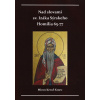Nad slovami sv. Izáka Sýrskeho Homílie 65-77 Nad slovami sv. Izáka Sýrskeho Homílie 65-77