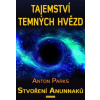 Tajemství temných hvězd Tajemství temných hvězd