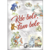 Kde bolo, tam bolo - Vakát Kde bolo, tam bolo - Vakát