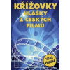 Křížovky Hlášky z českých filmů (kolektív) Křížovky Hlášky z českých filmů (kolektív)