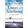 Lovers in Auschwitz - Keren Blankfeld, Ebury Publishing Lovers in Auschwitz - Keren Blankfeld, Ebury Publishing