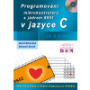 Programování mikrokontrolérů s jádrem 8051 v jazyce C Názorné přík a funkční programy pro AT89S52B - Brtník Bohumil Matoušek David Programování mikrokontrolérů s jádrem 8051 v jazyce C Názorné přík a funkční programy pro AT89S52B - Brtník Bohumil Matoušek David