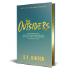 The Outsiders. Deluxe Edition - S. E. Hinton The Outsiders. Deluxe Edition - S. E. Hinton