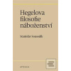 Hegelova filosofie nábož… (Stanislav Sousedík) Hegelova filosofie nábož… (Stanislav Sousedík)