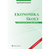 Ekonomika školy a školského zariadenia (Ingrid Konečná Veverková ) Ekonomika školy a školského zariadenia (Ingrid Konečná Veverková )