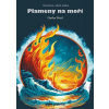 Plameny na moři - Nenávist, oheň, láska Plameny na moři - Nenávist, oheň, láska