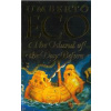 Island of the Day Before - Umberto Eco, Vintage Publishing Island of the Day Before - Umberto Eco, Vintage Publishing
