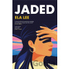 Jaded - Ela Lee Jaded - Ela Lee