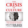 The Crisis of Culture - Olivier Roy The Crisis of Culture - Olivier Roy