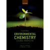 Environmental Chemistry : A global perspective Environmental Chemistry : A global perspective