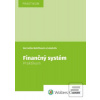 Finančný systém (Kornélia Beličková) Finančný systém (Kornélia Beličková)