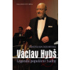 Václav Hybš - Legenda populární hudby - Venda Dezortová Václav Hybš - Legenda populární hudby - Venda Dezortová