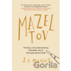 Mazel Tov - J.S Margot Mazel Tov - J.S Margot