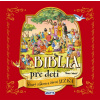 Biblia pre deti - Starý zákon a život Ježiša - Anna Casalis Biblia pre deti - Starý zákon a život Ježiša - Anna Casalis