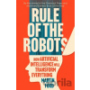 Rule of the Robots - Martin Ford Rule of the Robots - Martin Ford