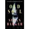 Old Soul - Susan Barker, Penguin Books Ltd Old Soul - Susan Barker, Penguin Books Ltd
