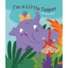 I'm a Little Teapot (Hazel Quintanilla)(Leporelo) I'm a Little Teapot (Hazel Quintanilla)(Leporelo)
