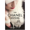 The Chanel Sisters - Judithe Little, Headline Publishing Group The Chanel Sisters - Judithe Little, Headline Publishing Group