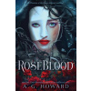 Roseblood Roseblood