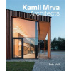 Kamil Mrva Architects - Petr Volf Kamil Mrva Architects - Petr Volf