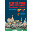 Erbovní mapa hradů, zámků a tvrzí Čech, Moravy a Slezska 18 - Milan Mysliveček Erbovní mapa hradů, zámků a tvrzí Čech, Moravy a Slezska 18 - Milan Mysliveček