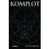 Komplot - Nicolas Beuglet Komplot - Nicolas Beuglet