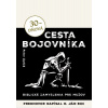 30-dňová cesta bojovníka (Peter Lipták) 30-dňová cesta bojovníka (Peter Lipták)