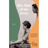 Her Side of the Story - Alba De Cespedes Her Side of the Story - Alba De Cespedes