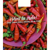 i Viva la vida! Apetit na cestách - Latinská Amerika i Viva la vida! Apetit na cestách - Latinská Amerika