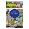 Jane Austen's England - A Travel Guide Jane Austen's England - A Travel Guide