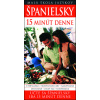 Španielsky 15 minút denne Španielsky 15 minút denne